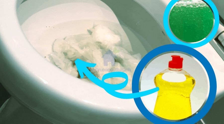 Cách thông bồn cầu bằng nước rửa chén chi tiết từ A-Z